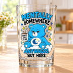 Sassy Bears UV-DTF - Mentally Somewhere