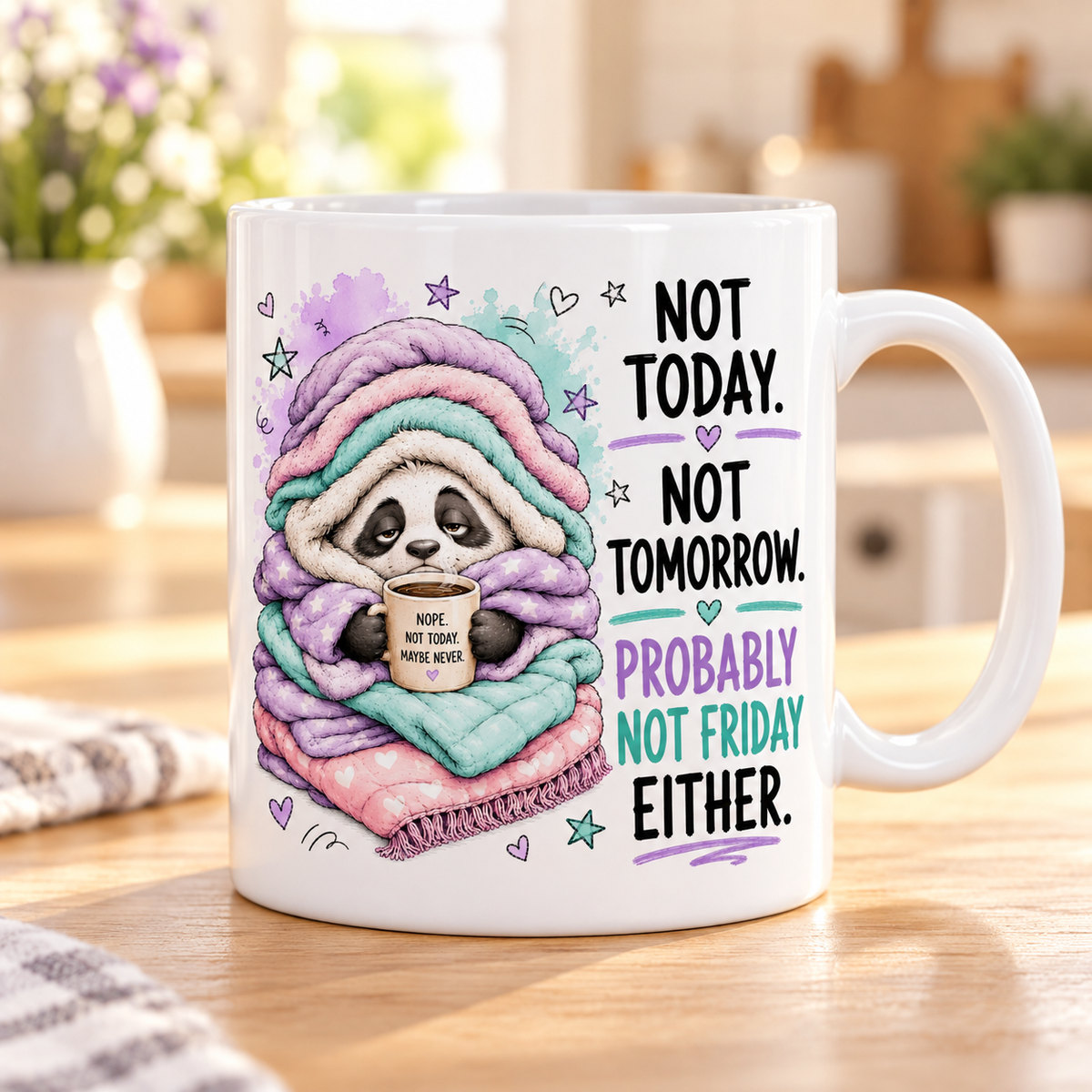 Sassy Animals mug - Not Today Not Tomorrow (Panda)