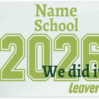 We did it leavers