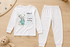 When I Wake Up, I’ll Be Starting Nursery – Teddy DTF Transfer